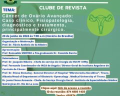 (Português do Brasil) Câncer de Ovário Avançado: Caso clínico, Fisiopatologia, diagnóstico e tratamento, principalmente cirúrgico