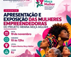 (Português do Brasil) Apresentação e exposição das mulheres empreendedoras